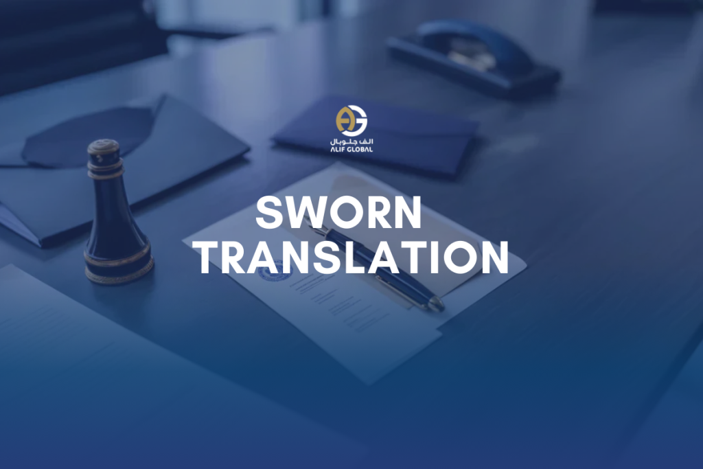 Alif Global Sworn Translation services in the Dubai UAE
