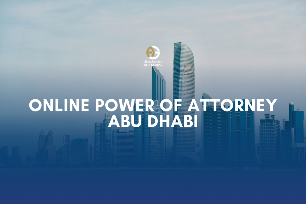 Abu Dhabi POA remote notarization UAE