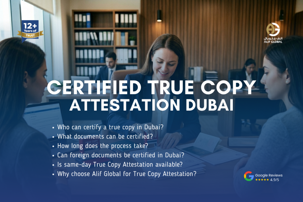 True Copy Attestation Dubai by Alif Global